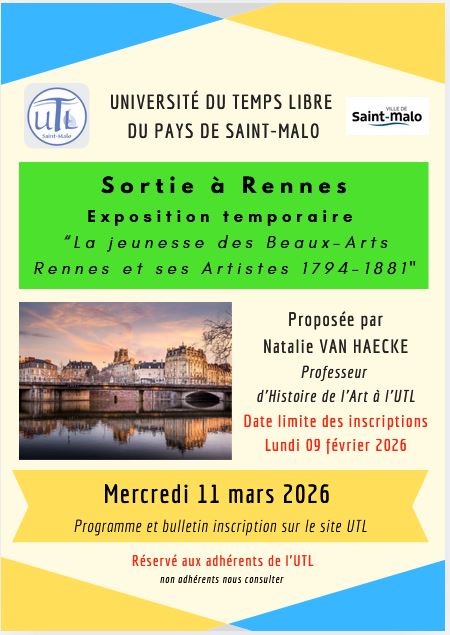 Mercredi 11 mars 2026 Journée à Rennes Exposition Temporaire